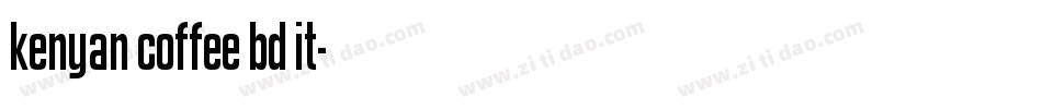 kenyan coffee bd it字体转换
